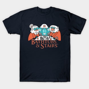 Bathtubs & Stairs T-Shirt